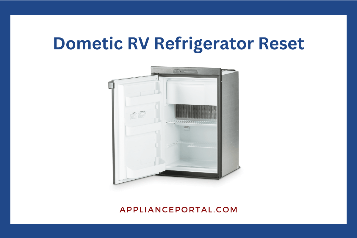 Dometic Rv Refrigerator Reset